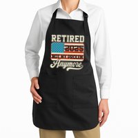 American Flag Retired 2025 Not My Problem Anymore Apron
