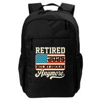 American Flag Retired 2025 Not My Problem Anymore Backpack