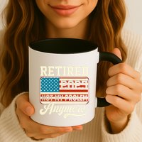 American Flag Retired 2025 Not My Problem Anymore Mug