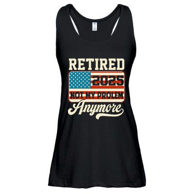 American Flag Retired 2025 Not My Problem Anymore Ladies Essential Flowy Tank