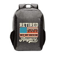 American Flag Retired 2025 Not My Problem Anymore Vector Backpack