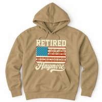 American Flag Retired 2025 Not My Problem Anymore Hoodie