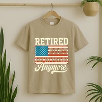 American Flag Retired 2025 Not My Problem Anymore T-Shirt