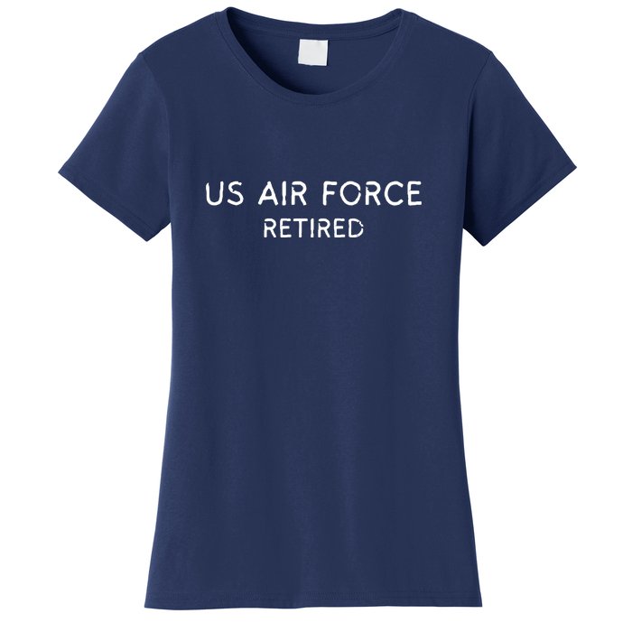 Air Force Retired Retirement Gift Women's T-Shirt