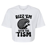 Autism Funny Rizz Em With The Tism Meme Autistic Hodgehog Bella+Canvas Jersey Crop Tee