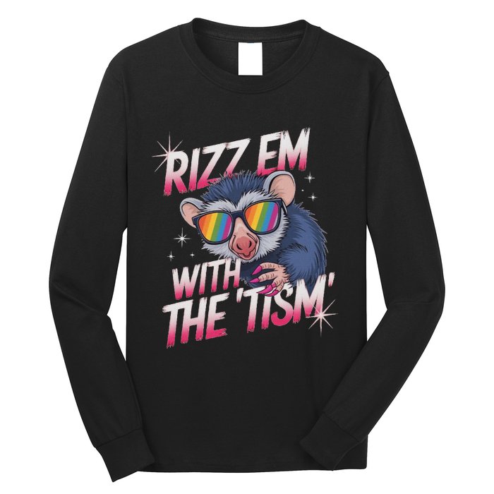 Autism Funny Rizz Em With The Tism Meme Autistic Racoon Long Sleeve Shirt