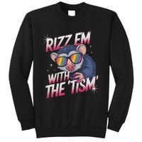 Autism Funny Rizz Em With The Tism Meme Autistic Racoon Sweatshirt