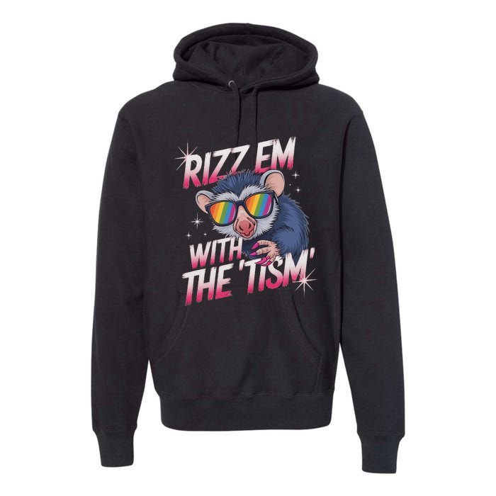 Autism Funny Rizz Em With The Tism Meme Autistic Racoon Premium Hoodie