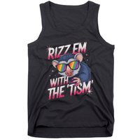 Autism Funny Rizz Em With The Tism Meme Autistic Racoon Tank Top