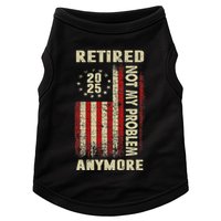 American Flag Retired 2025 Not My Problem Anymore Doggie Tank