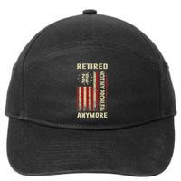 American Flag Retired 2025 Not My Problem Anymore 7-Panel Snapback Hat