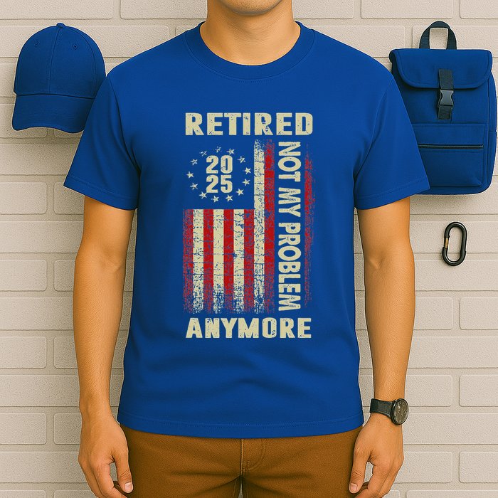American Flag Retired 2025 Not My Problem Anymore T-Shirt