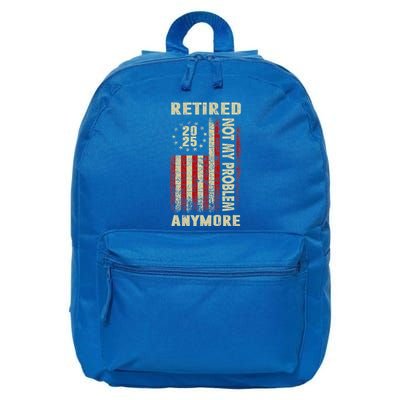 American Flag Retired 2025 Not My Problem Anymore 16 in Basic Backpack