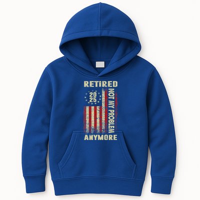 American Flag Retired 2025 Not My Problem Anymore Kids Hoodie