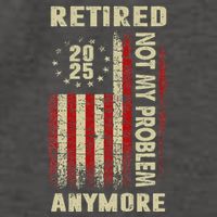 American Flag Retired 2025 Not My Problem Anymore Vector Backpack