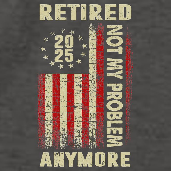 American Flag Retired 2025 Not My Problem Anymore Vector Backpack