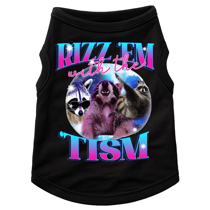 Autism Funny Rizz Em With The Tism Meme Autistic Opossum Doggie Tank