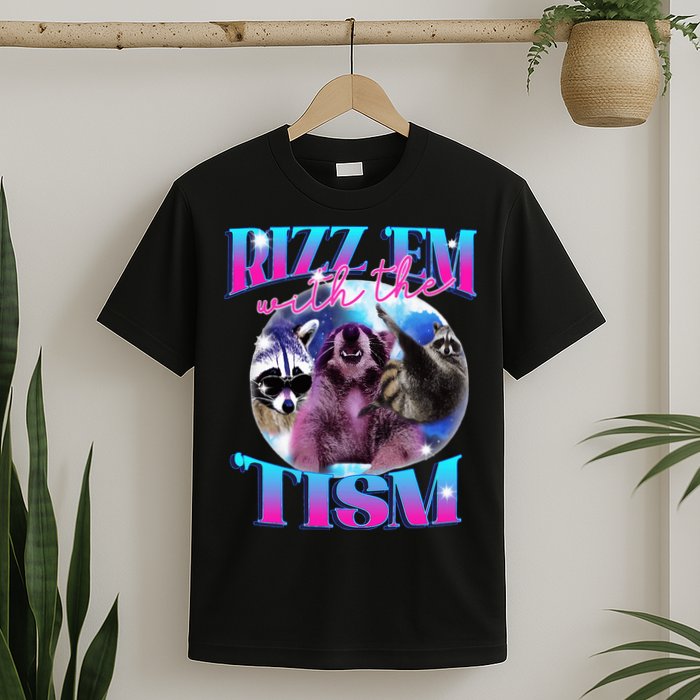 Autism Funny Rizz Em With The Tism Meme Autistic Opossum T-Shirt