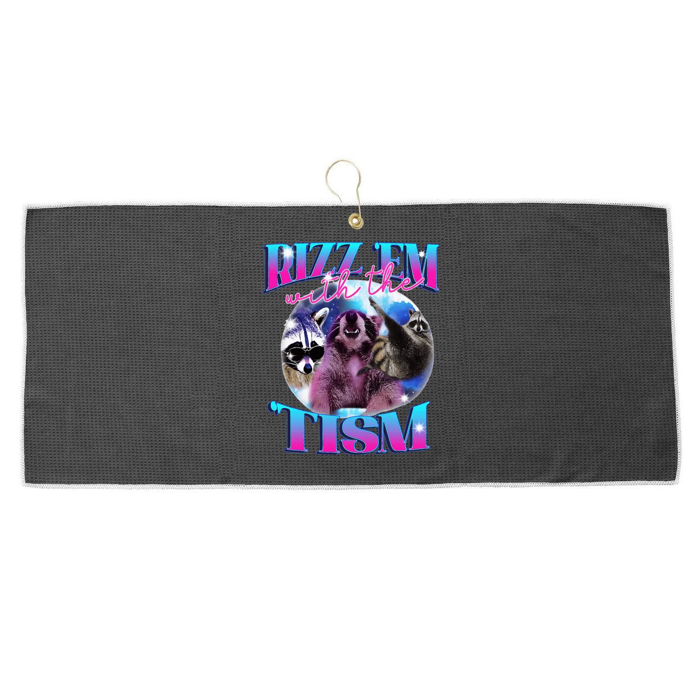 Autism Funny Rizz Em With The Tism Meme Autistic Opossum Large Microfiber Waffle Golf Towel