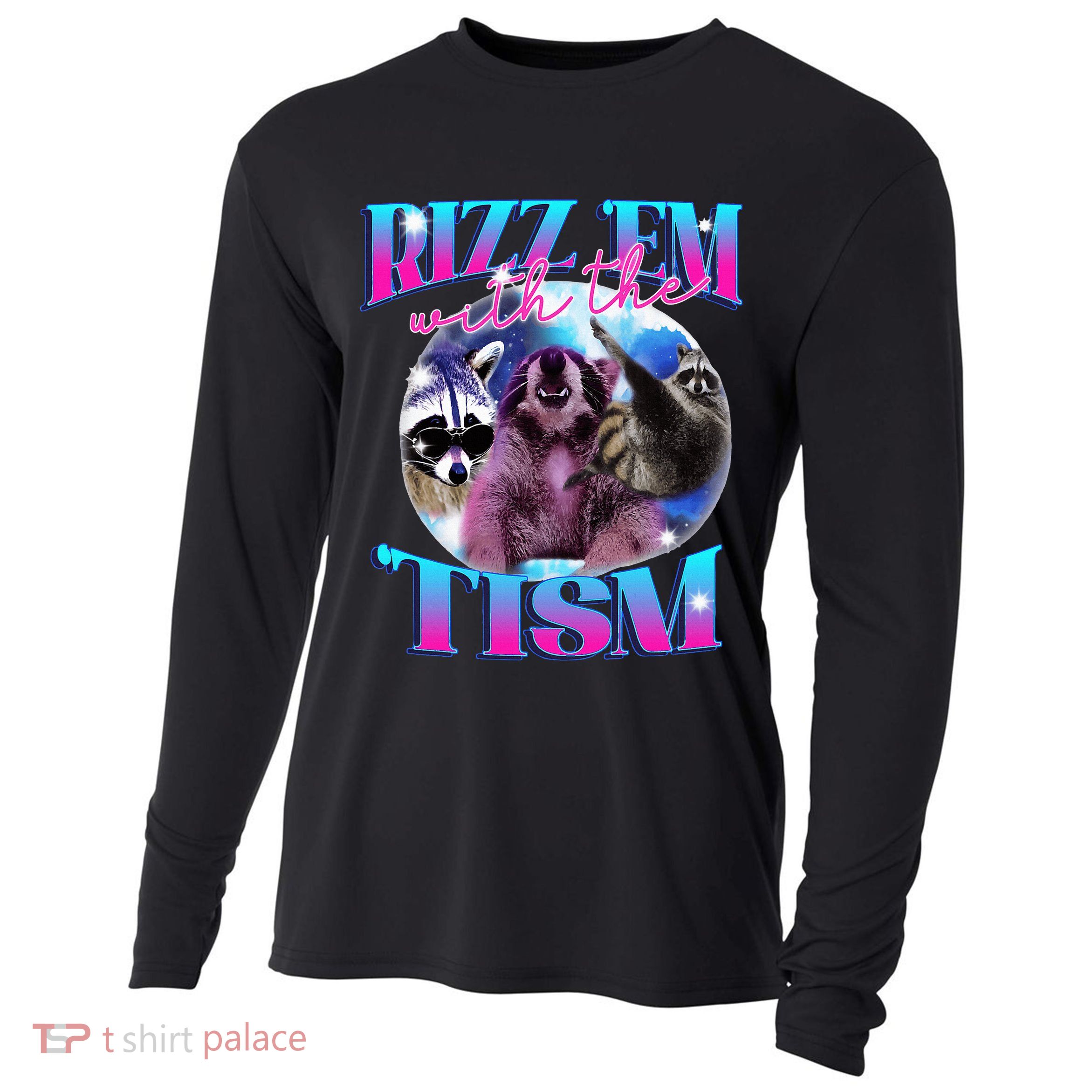 Autism Funny Rizz Em With The Tism Meme Autistic Opossum Cooling Performance Long Sleeve Crew