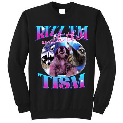 Autism Funny Rizz Em With The Tism Meme Autistic Opossum Tall Sweatshirt