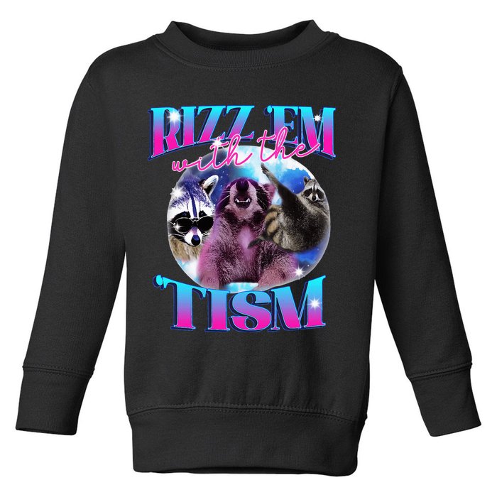 Autism Funny Rizz Em With The Tism Meme Autistic Opossum Toddler Sweatshirt