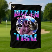 Autism Funny Rizz Em With The Tism Meme Autistic Opossum Golf Towel