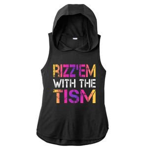 Autism Funny Rizz Em With The Tism Meme Autistic Awareness Meaningful Gift Ladies PosiCharge Tri-Blend Wicking Draft Hoodie Tank