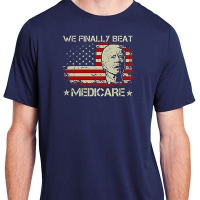 American Flag Retro We Finally Beat Medicare Funny Biden Adult ChromaSoft Performance T-Shirt