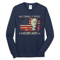 American Flag Retro We Finally Beat Medicare Funny Biden Tall Long Sleeve T-Shirt