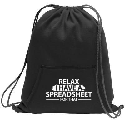 Accountant Funny Relax Spreadsheet Accounting Gift Sweatshirt Cinch Pack Bag