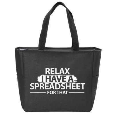 Accountant Funny Relax Spreadsheet Accounting Gift Zip Tote Bag