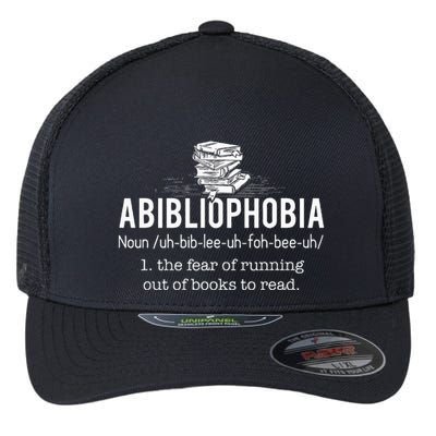 Abibliophobia Funny Reading Bookworm Reader Gift Flexfit Unipanel Trucker Cap