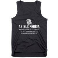Abibliophobia Funny Reading Bookworm Reader Gift Tank Top