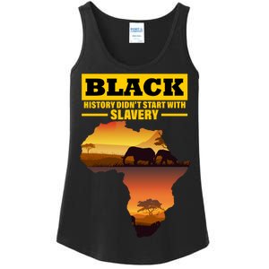 Africa Pride Black History Didn't Start With Slavery Ladies Essential Tank