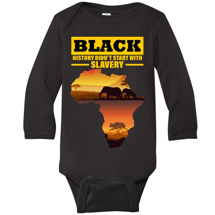 Africa Pride Black History Didn't Start With Slavery Baby Long Sleeve Bodysuit