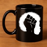 Afro Fist Womens Rights 11oz C Handle Ceramic Mug