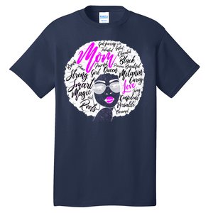 Afro Mom Strong Roots Tall T-Shirt