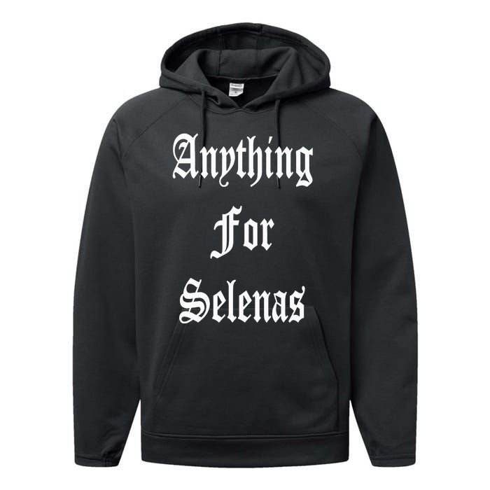 Anything For Selenas Performance Fleece Hoodie