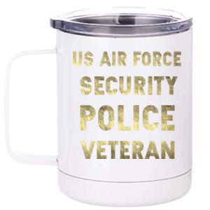 Air Force Security Police Veteran Air Force Security Forces Gift 12 oz Stainless Steel Tumbler Cup