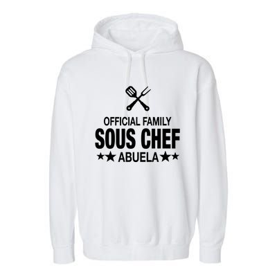 Abuela Family Sous Chef Funny Cooking Abuela Gift Garment-Dyed Fleece Hoodie