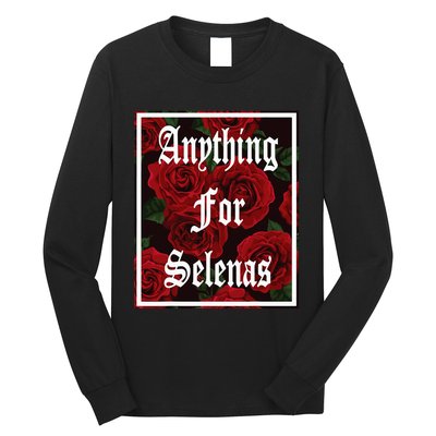 Anything For Selenas Red Roses Long Sleeve Shirt