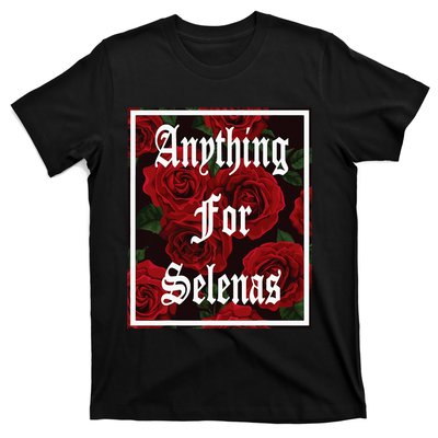 Anything For Selenas Red Roses T-Shirt