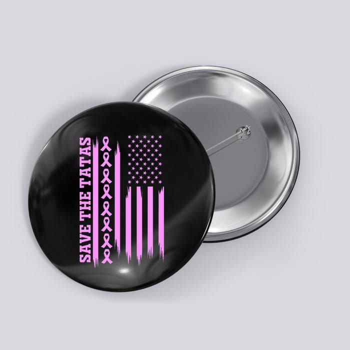 American Flag Save The Tatas Button
