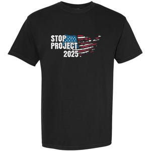 American Flag Stop Project 2025 Anti Trump Garment-Dyed Heavyweight T-Shirt