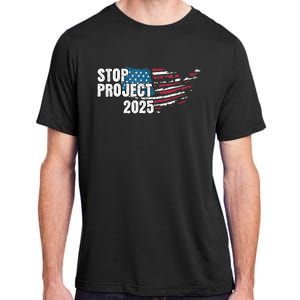 American Flag Stop Project 2025 Anti Trump Adult ChromaSoft Performance T-Shirt