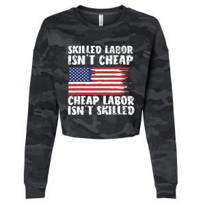 American Flag Skilled Labor Isnt Cheap Labor Day Cropped Pullover Crew