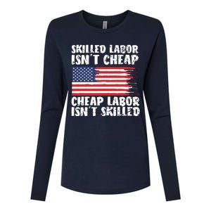 American Flag Skilled Labor Isnt Cheap Labor Day Womens Cotton Relaxed Long Sleeve T-Shirt