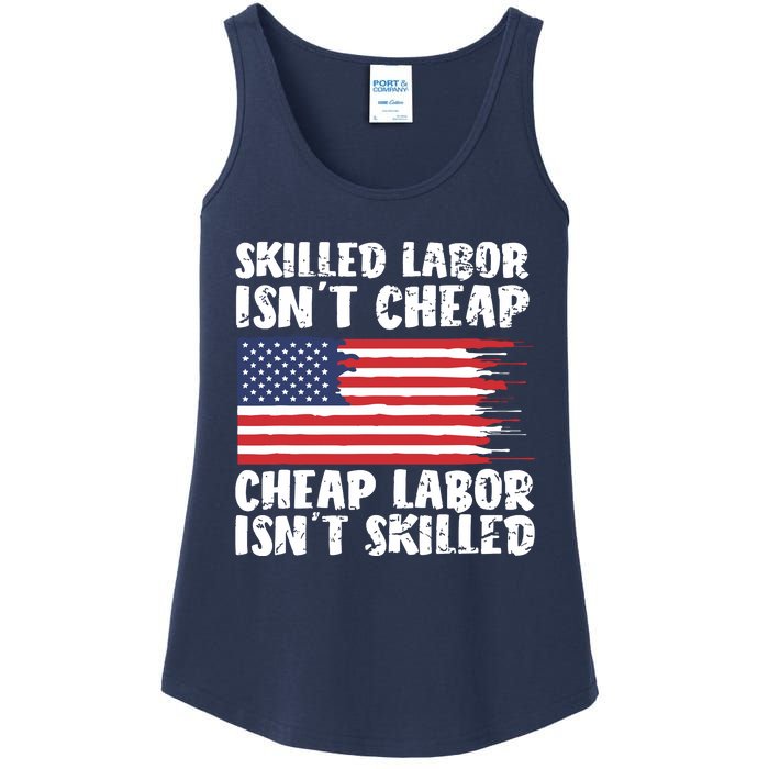 American Flag Skilled Labor Isnt Cheap Labor Day Ladies Essential Tank