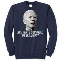 Are Farts Supposed To Be Lumpy Who Shit My Pants Sweatshirt